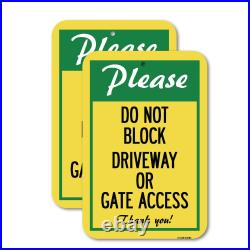 (2 Pack) Please Do Not Block Driveway or Gate Access Thank You 12 X 18 He