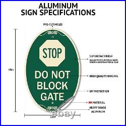 Designer Oval Series Sign Please Do Not Block Driveway or Gate Access Thank