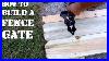 How-To-Easily-Build-A-Wooden-Fence-Gate-Yourself-01-yx